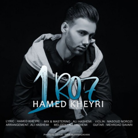 Hamed Kheyri   –   1 Roz